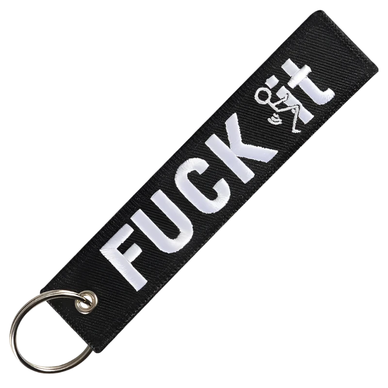 Embroidered Key Tag – "F* It" Attitude** 🔥