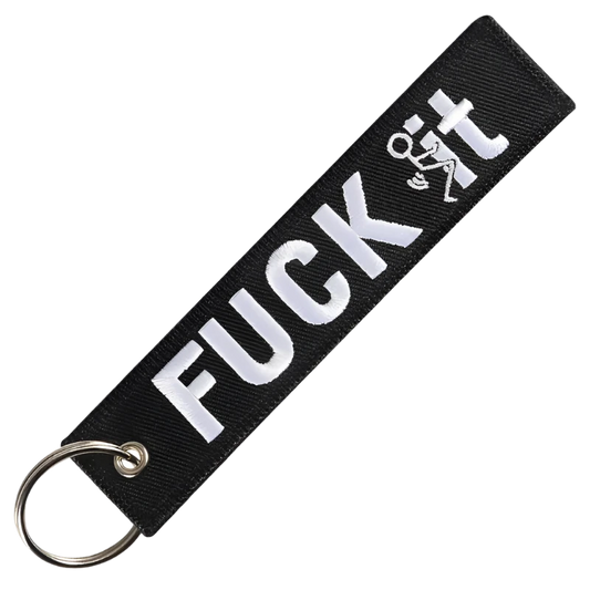 Embroidered Key Tag – "F* It" Attitude** 🔥